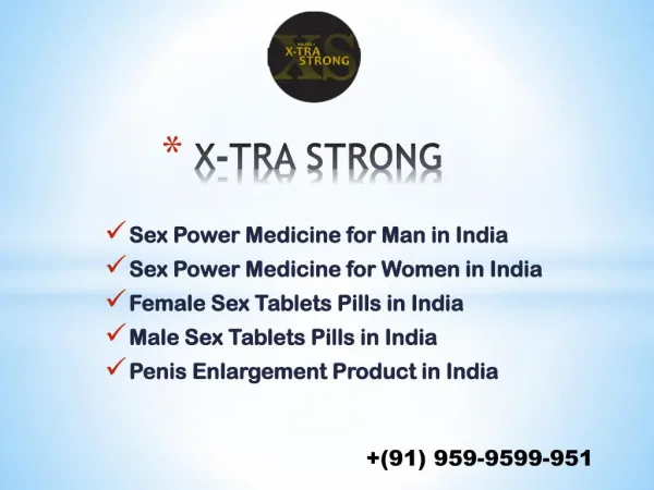 Sex Power Medicine for Men and Women, Penis Enlargement Product in India