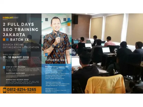 0812-8214-5265 [TSEL] | Kelas SEO di Jakarta 2018, Kelas Search Engine Optimization Pemula Jakarta 2018
