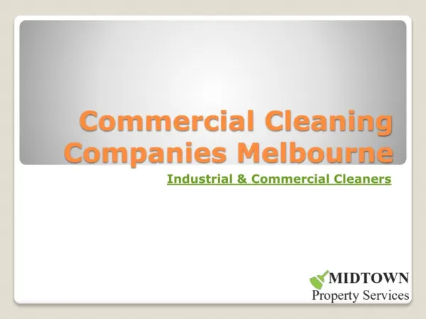 Commercial Cleaning Companies Melbourne | Industrial & Commercial Cleaners