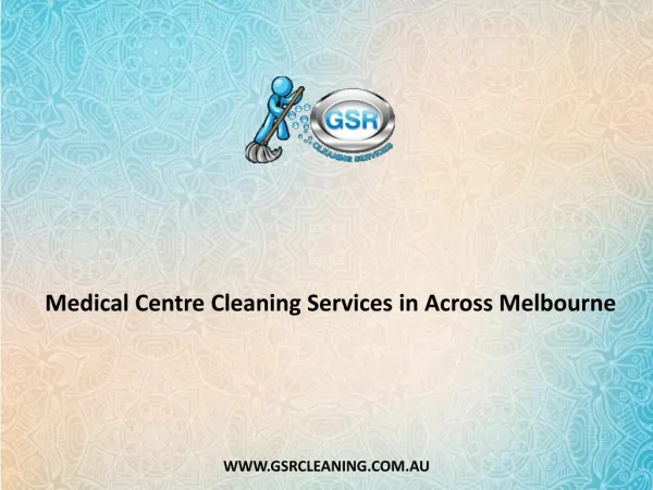 Medical Centre Cleaning Services in Across Melbourne