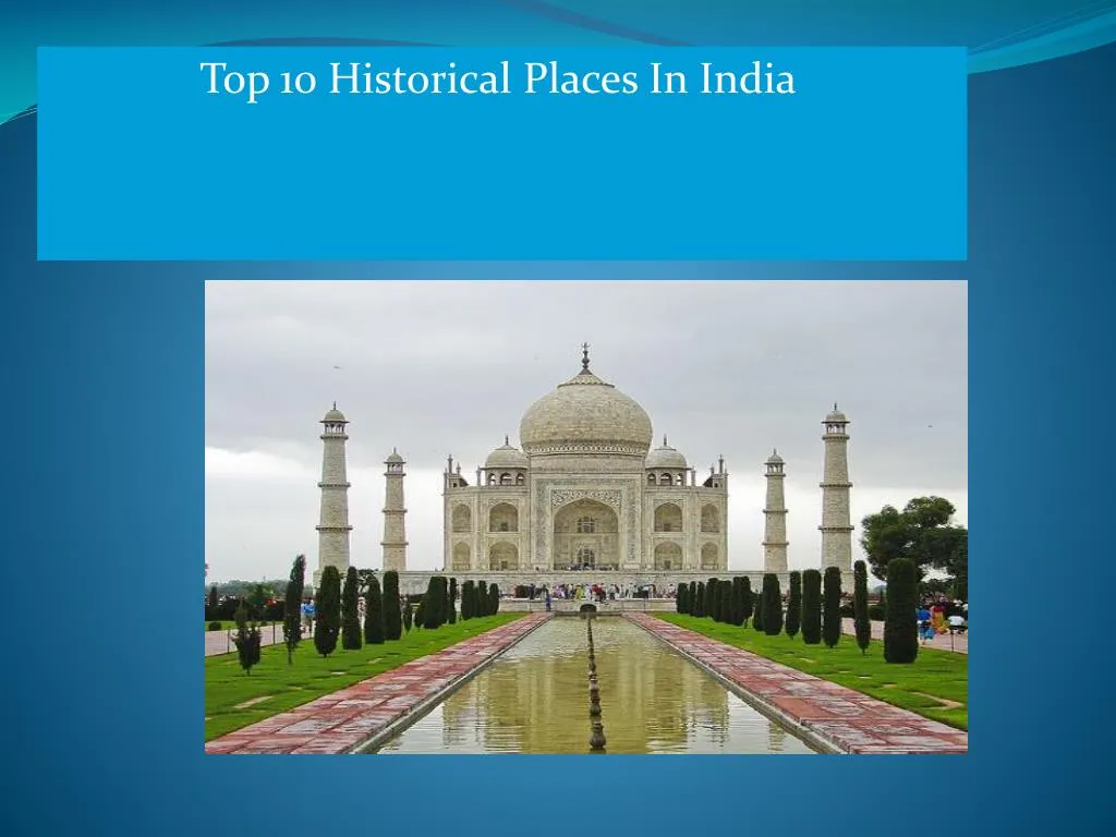 top 10 historical places in india