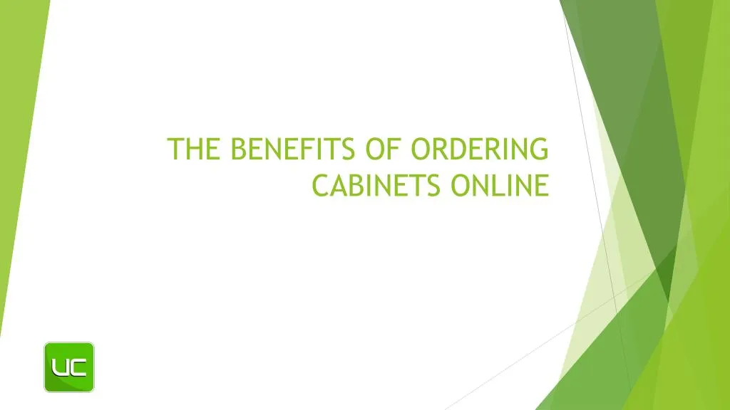 the benefits of ordering cabinets online