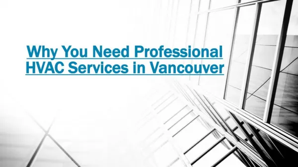 Reasons For Hiring Professional HVAC Services in Vancouver