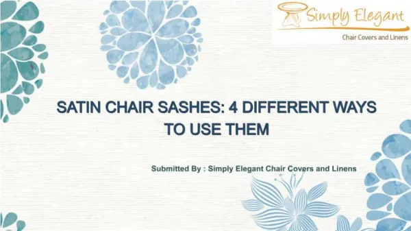Satin Chair Sashes: 4 Different Ways To Use Them