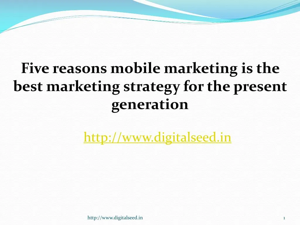 five reasons mobile marketing is the best