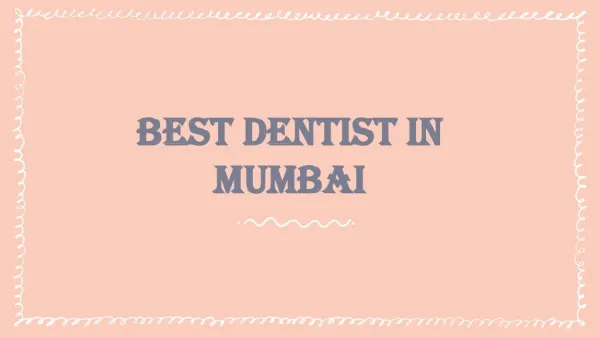 Professional Cosmetic Dentist Mumbai