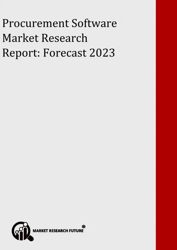 Procurement Software Market 2017 Global Share, Emerging factors, Trend, Segmentation and Forecast to 2022