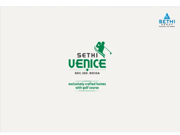 Sethi Venice Sector 150 Noida - Sethi Group