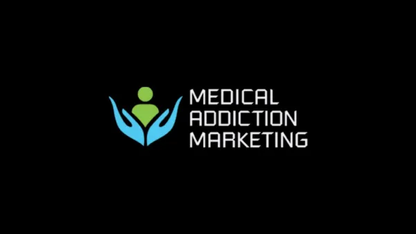 Online Marketing for Medical Addiction Treatment Programs