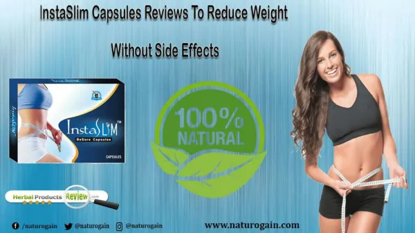 InstaSlim Capsules Reviews to Reduce Weight without Side Effects