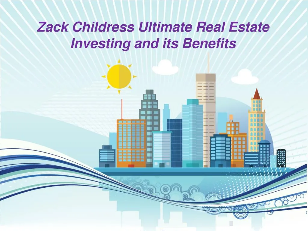 zack childress ultimate real estate investing