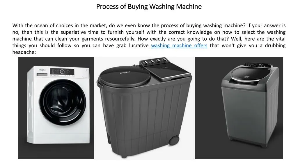 process of b uying washing machine