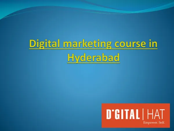 Certified Digital marketing course in hyderabad - Digital Hat