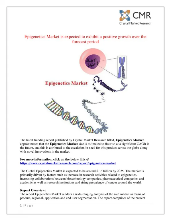 Epigenetics Market Projected to Amplify During 2016 - 2025