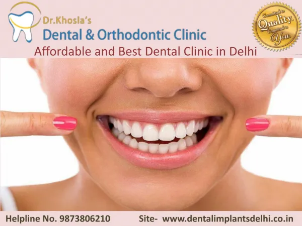 Affordable and Best Dental Clinic in Delhi