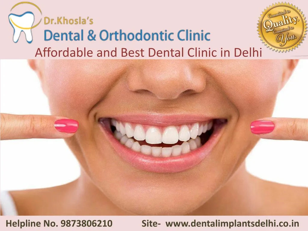 affordable and best dental clinic in delhi
