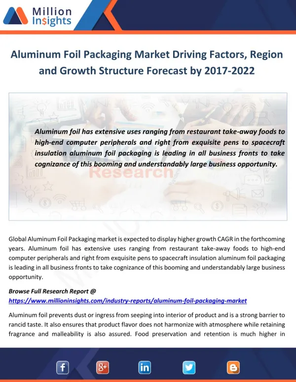 Aluminum Foil Packaging Market Driving Factors, Region and Growth Structure Forecast by 2017-2022