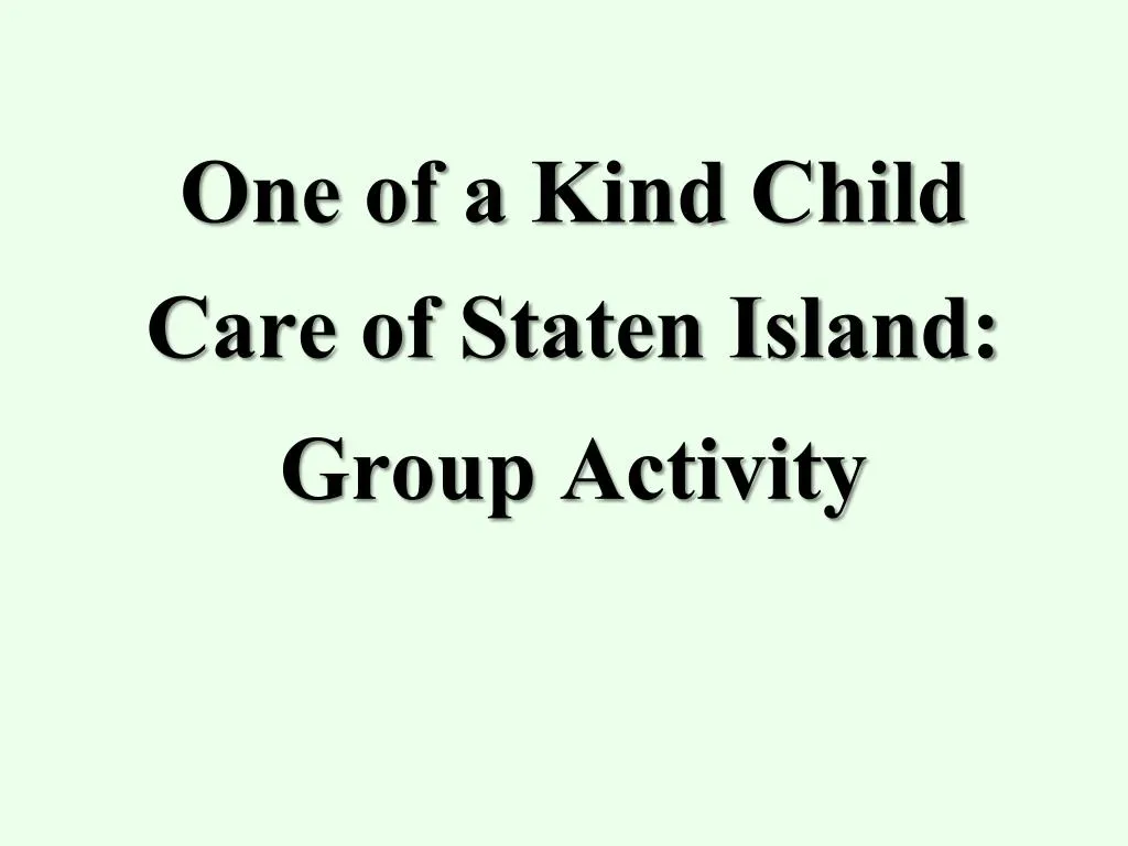 one of a kind child care of staten island group activity