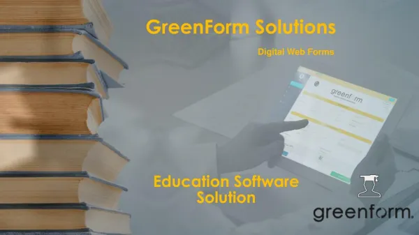 Education Form Software - GreenForm Software