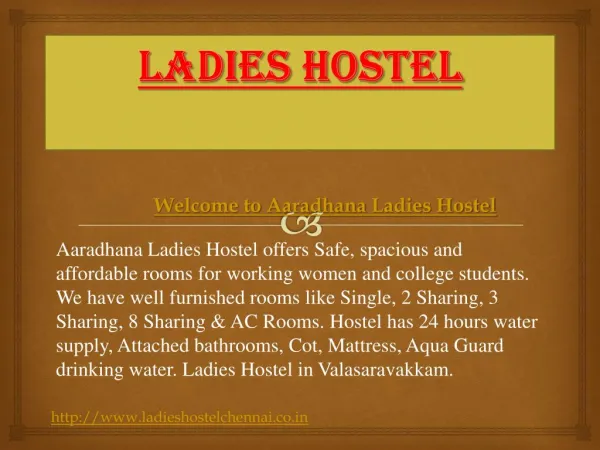 ladies hostel