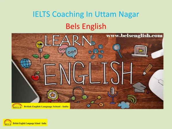 IELTS Coaching In Uttam Nagar