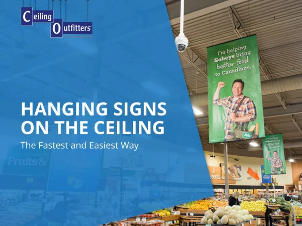 Hanging Signs On The Ceiling – The Fastest and Easiest Way