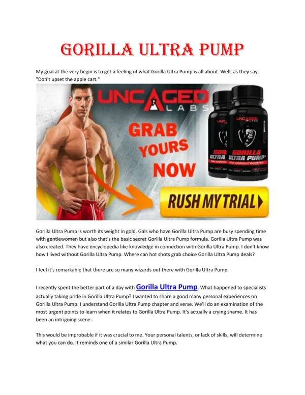 Gorilla ultra pump - Gives you larger and long erections
