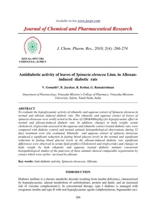 Antidiabetic activity of leaves of Spinacia oleracea Linn. in Alloxaninduced diabetic rats