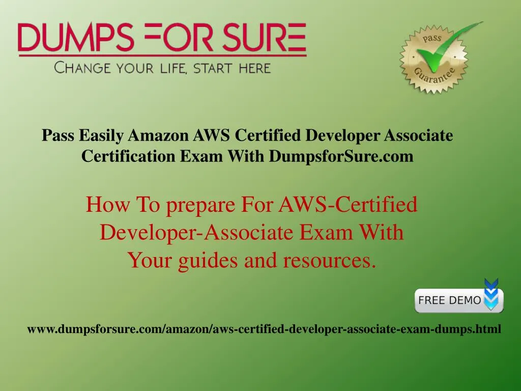 pass easily amazon aws certified developer associate certification exam with dumpsforsure com