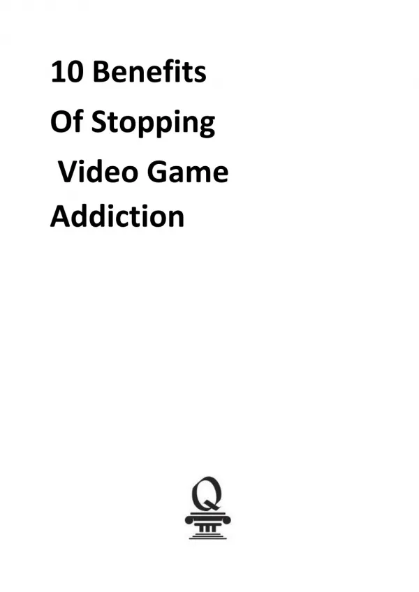 10 Benefits Of Stopping Video Game Addiction