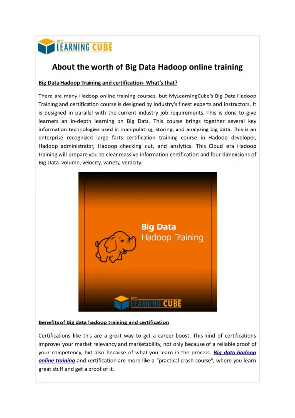 About the worth of big data hadoop online training