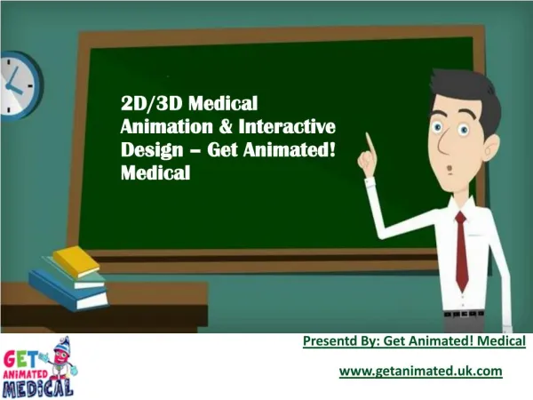 2D-3D Medical Animation & Interactive Design - Get Animated! Medical