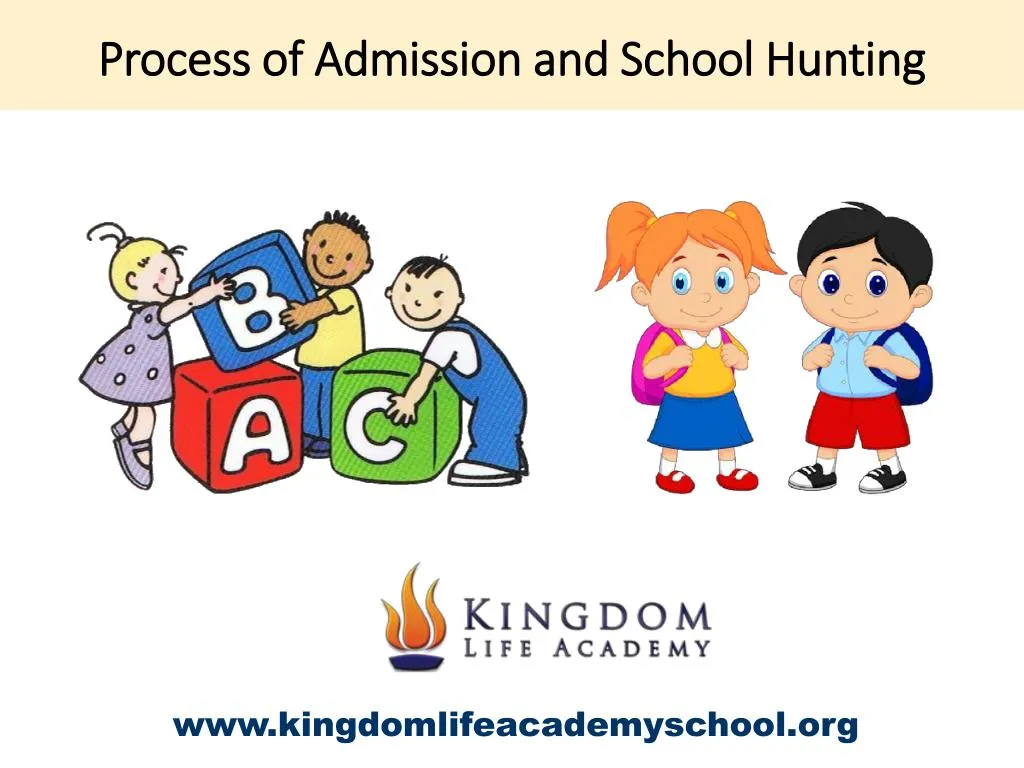 process of admission and school hunting