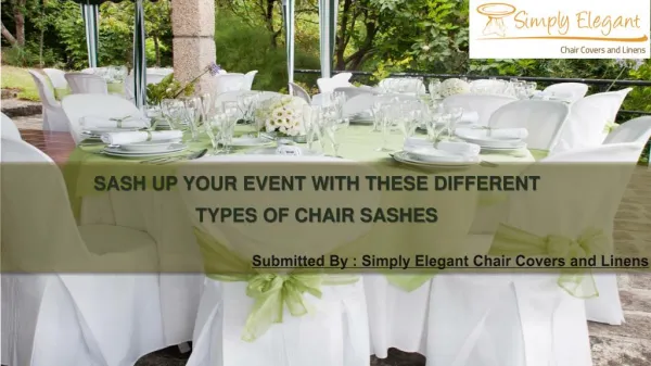 Sash Up Your Event With Different Types Of Chair Sashes - Event Decoration
