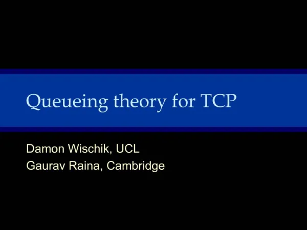 Queueing theory for TCP
