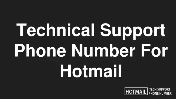 Technical Support Phone Number For Hotmail