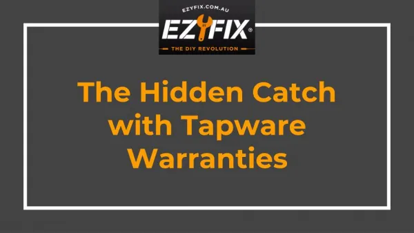 The Hidden Catch with Tapware Warranties