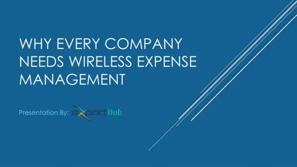 Why Every Company Needs Wireless Expense Management