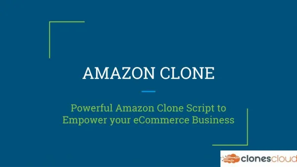 Amazon Clone Script - Way to Successful E-commerce Business