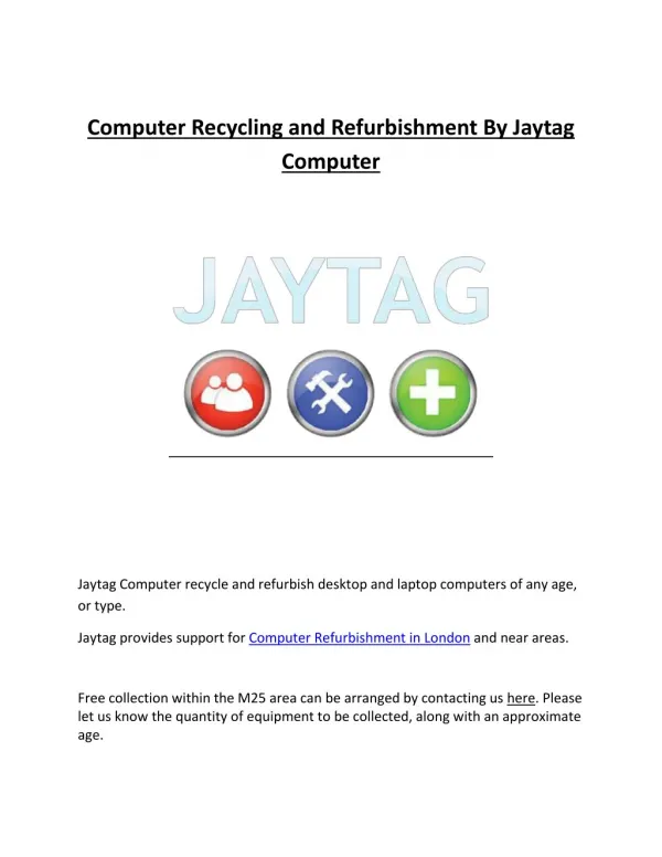 Computer Recycling and Refurbishment By Jaytag Computer