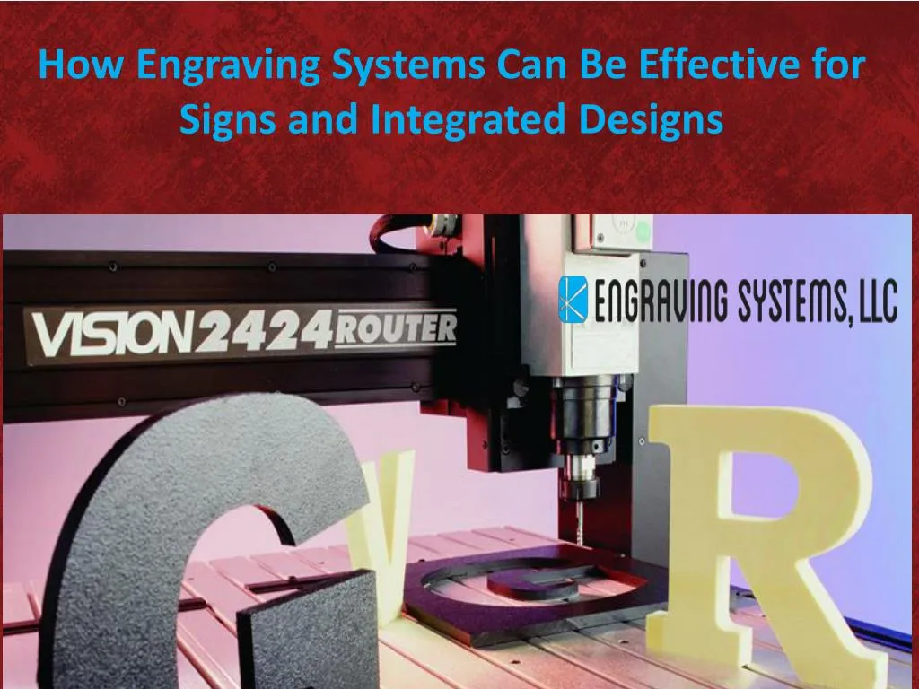 how engraving systems can be effective for signs