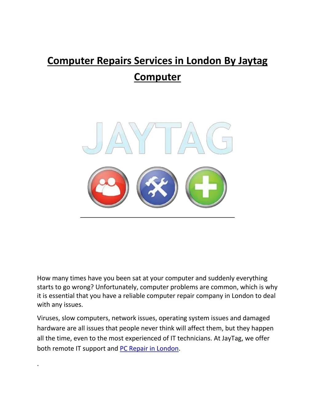 computer repairs services in london by jaytag