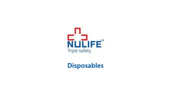 Disposables - Nulife