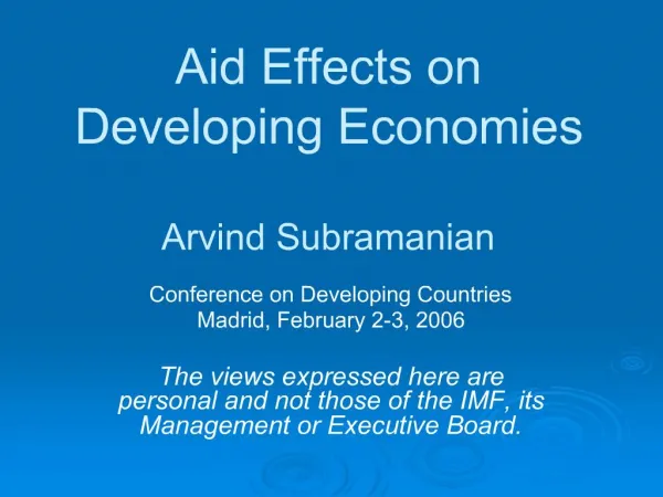 Aid Effects on Developing Economies Arvind Subramanian