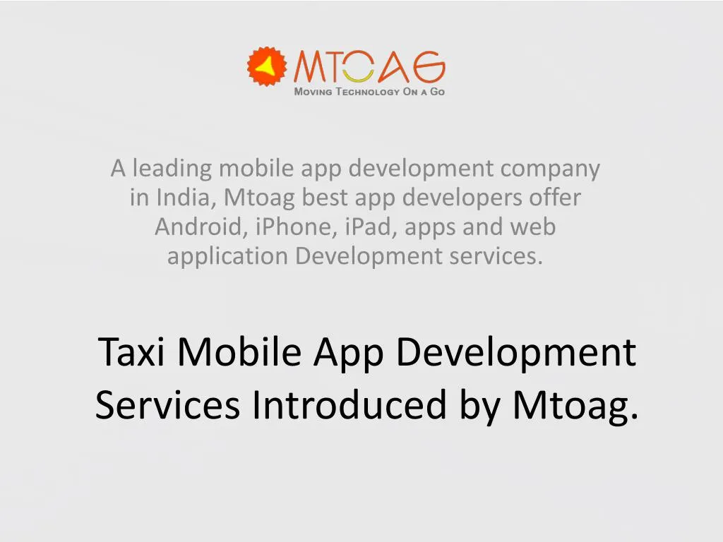 taxi mobile app development services introduced by mtoag
