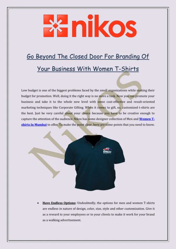 Go Beyond The Closed Door For Branding Of Your Business With Women T-Shirts