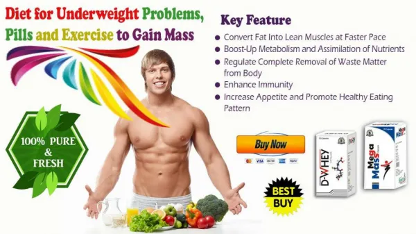 Diet for Underweight Problems, Pills and Exercise to Gain Mass