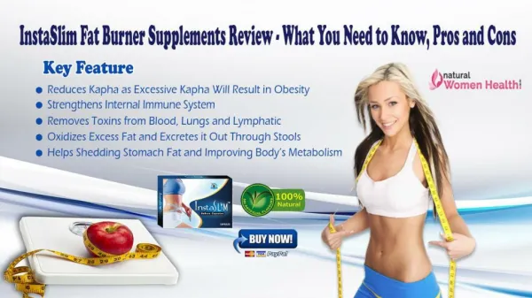 InstaSlim Fat Burner Supplements Review - What You Need to Know, Pros and Cons