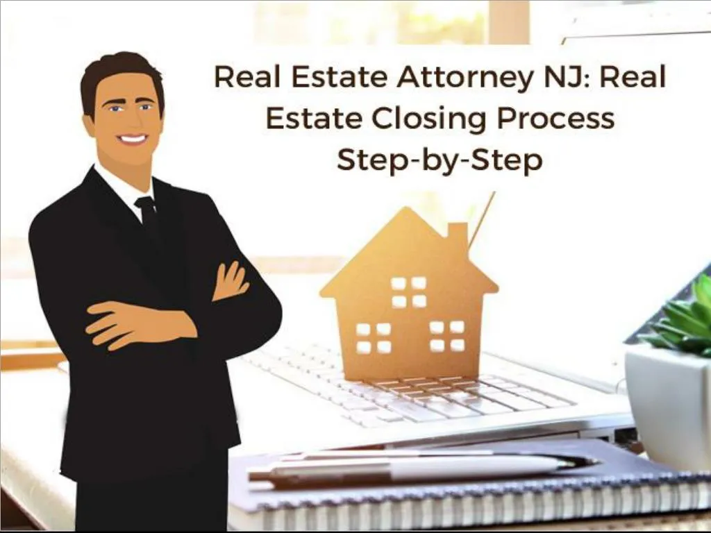 real estate attorney nj real estate closing process step by step