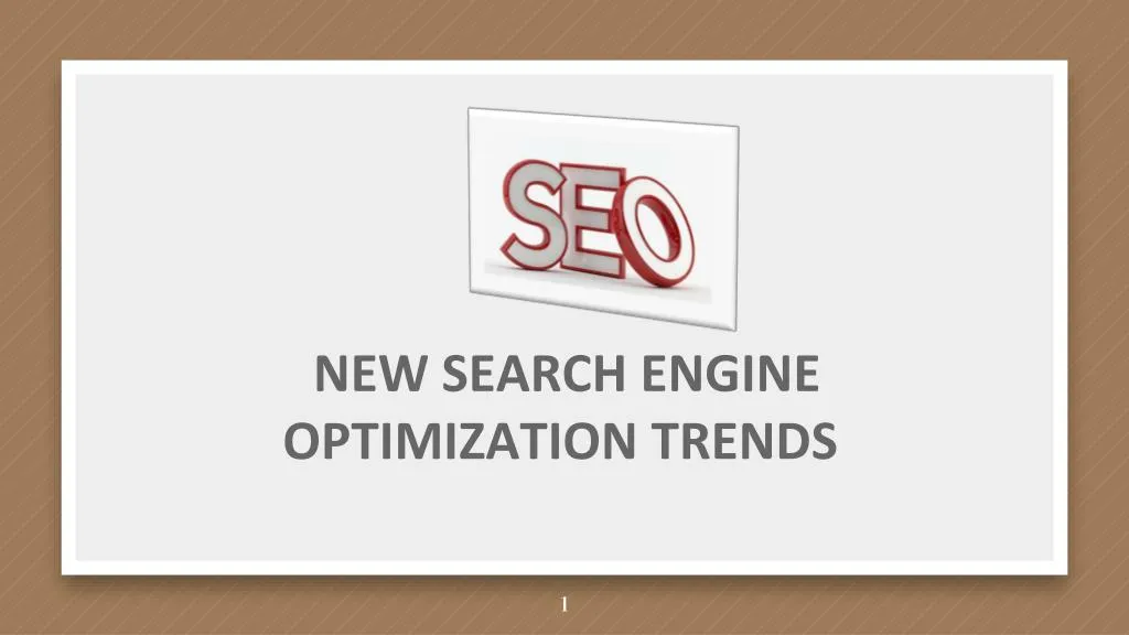 new search engine optimization trends
